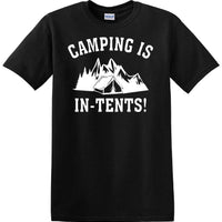 Camping is "IN-TENTS" - Funny shirt - short sleeved T-shirt TH04