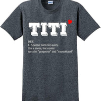 Titi - Unique Aunt short sleeved T-Shirt- 12 colors