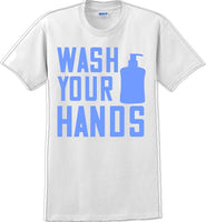 
              Wash your hands - Funny/Humor T-shirt
            