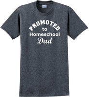 
              Promoted to Homeschooling Dad - Funny T-Shirt Sizes Sm-5xl
            