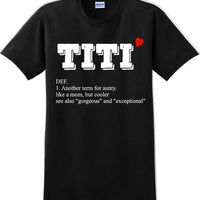 Titi - Unique Aunt short sleeved T-Shirt- 12 colors