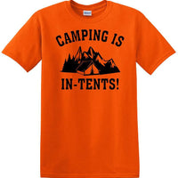 Camping is "IN-TENTS" - Funny shirt - short sleeved T-shirt TH04