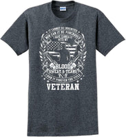 
              Blood Sweat and Tears, Veterans day Soldier USA Support T-Shirt
            