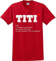 
              Titi - Unique Aunt short sleeved T-Shirt- 12 colors
            