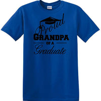 Graduation PROUD GRANDPA \ PARENT of a Graduate - shirt - short sleeved T-shirt