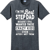 I'm the Best Stepdad short sleeved T-Shirt - Fathers Day