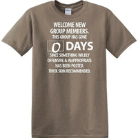 0 Days - Wildly Offensive & Inappropriate - Social Media shirt - T-shirt TSM15