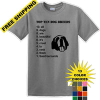 TOP TEN DOG BREEDS-SAINT BERNARD - Dog- Novelty T-shirt