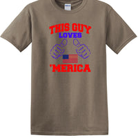 THIS GUY LOVES AMERICA shirt  TLAS1