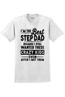 
              I'm the Best Stepdad short sleeved T-Shirt - Fathers Day
            