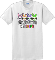 
              Chillin with my PEEPS - Distressed Design adult Easter T-shirt SM-5XL 13 COLORS
            