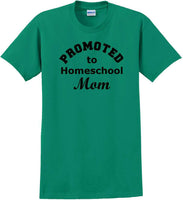 
              Promoted to Homeschooling Mom - Funny T-Shirt Sizes Sm-5xl
            