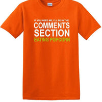 Comments Section - Eating Popcorn - Social Media Fun shirt - T-shirt TSM03