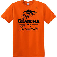 Graduation PROUD GRANDMA \ PARENT of a Graduate - shirt - short sleeved t-shirt
