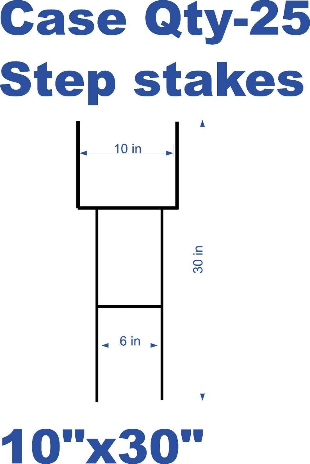 (25 Pack) Yard Sign H-Stakes 10