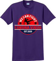 
              We Can Fight the Virus - Funny/Humor T-Shirt
            