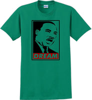 
              Martin Luther King Jr - DREAM - MLK Shirt
            