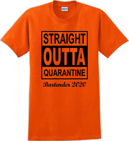 
              Straight Outta Quarantine Bartender 2020  funny T-Shirt
            