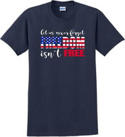
              LET US NEVER FORGET FREEDOM ISN'T FREE, Veterans day Soldier USA Support T-Shirt
            