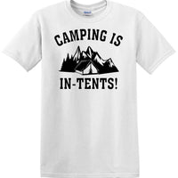 Camping is "IN-TENTS" - Funny shirt - short sleeved T-shirt TH04