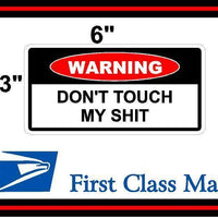 Toolbox STICKER Funny Warning Sticker - DON'T TOUCH MY SH**