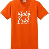Baby it's cold outside - Christmas Day T-Shirt -12 color choices