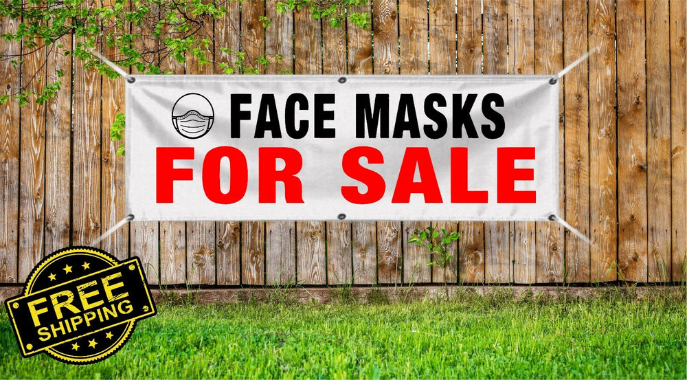 Face Masks for sale - Advertising Vinyl Banner Flag Sign  printed in the USA