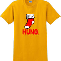 Hung - Christmas Day T-Shirt -12 color choices