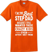 
              I'm the Best Stepdad short sleeved T-Shirt - Fathers Day
            