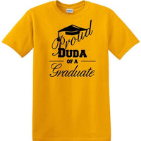 Graduation PROUD DUDA of a Graduate - shirt - short sleeved T-shirt