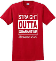 
              Straight Outta Quarantine Bartender 2020  funny T-Shirt
            