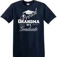 Graduation PROUD GRANDMA \ PARENT of a Graduate - shirt - short sleeved t-shirt