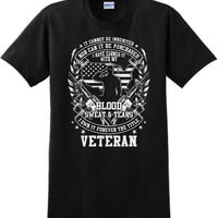 Blood Sweat and Tears, Veterans day Soldier USA Support T-Shirt