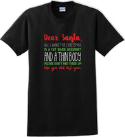 
              Dear santa all I want for christmas- Christmas Day T-Shirt -12 color choices
            
