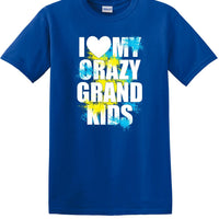 I LOVE MY CRAZY GRAND KIDS  shirt KGKS1