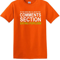 Comments Section - Eating Popcorn - Social Media Fun shirt - T-shirt TSM03