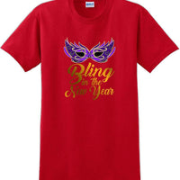 Bling in the New Year - New Years Shirt - 12 color choices