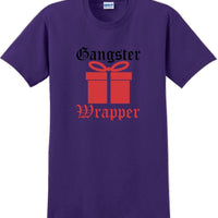 Gangster Wrapper - Christmas Day T-Shirt -10 color choices