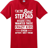 I'm the Best Stepdad short sleeved T-Shirt - Fathers Day