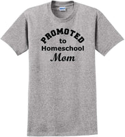 
              Promoted to Homeschooling Mom - Funny T-Shirt Sizes Sm-5xl
            