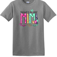 Blessed To Be Called MiMi Shirt For Mother's Day Grandmother Gift -mimis1