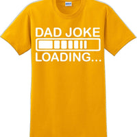 Dad Joke Loading Father's day T-Shirt