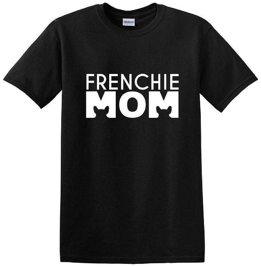 Frenchie Mom - T Shirt - French Bull Dog - short-sleeved T-shirt - FMS1
