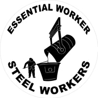 Essential Worker Steel Workers Decal