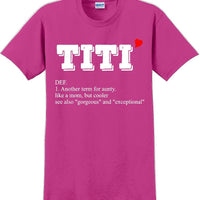 Titi - Unique Aunt short sleeved T-Shirt- 12 colors