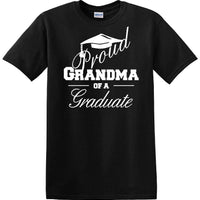 Graduation PROUD GRANDMA \ PARENT of a Graduate - shirt - short sleeved t-shirt