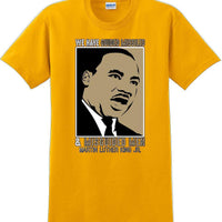 We have guided missiles and misguided men - Martin Luther King Jr -  MLK Shirt