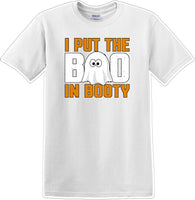 
              I put the BOO in Booty- Halloween - Novelty T-shirt
            