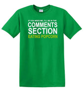 
              Comments Section - Eating Popcorn - Social Media Fun shirt - T-shirt TSM03
            