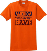 
              HOME OF THE FREE, BECAUSE OF BRAVE Veterans day Soldier USA Support T-Shirt
            